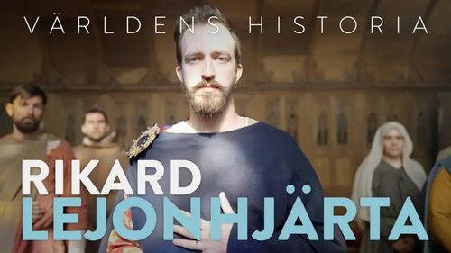 History of the World Season 6 Episode 13 - Världens historia: Rikard Lejonhjärta