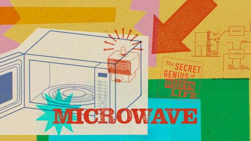 The Secret Genius of Modern Life Season 2 Episode 4 - Microwave