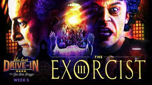 The Last Drive-in with Joe Bob Briggs Season 2 Episode 9 - Exorcist III