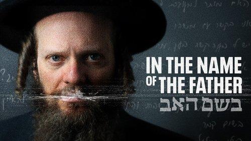 Storyville Season 27 Episode 9 - In the Name of the Father