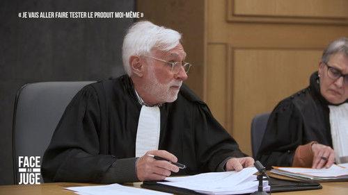 Face au juge Season 10 Episode 5 - Episode 5