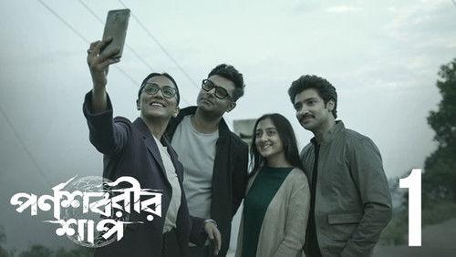 The Curse of Parnashavari Season 1 Episode 1 - Obhishopto Chamakpur