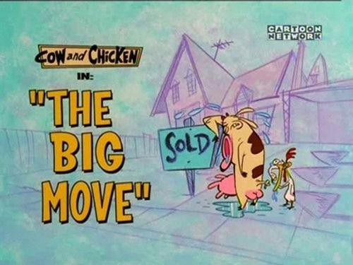 Cow and Chicken Season 4 Episode 13 - The Big Move
