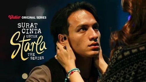 Surat Cinta Untuk Starla: The Series Season 1 Episode 8 - Sebelum Napas Starla yang Terakhir