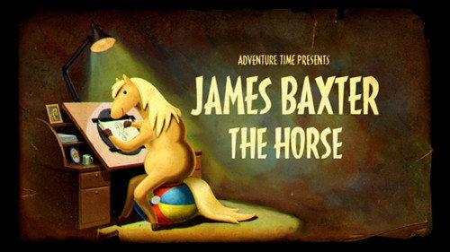 Adventure Time Season 5 Episode 19 - James Baxter the Horse