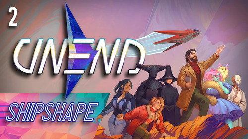 UNEND Season 1 Episode 2 - Shipshape