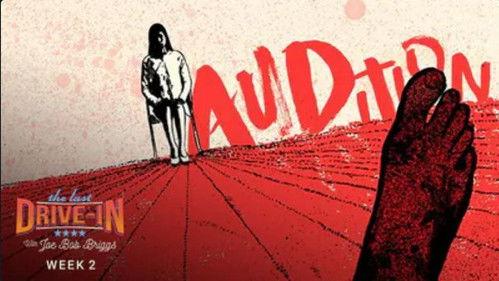 The Last Drive-in with Joe Bob Briggs Season 3 Episode 3 - Audition