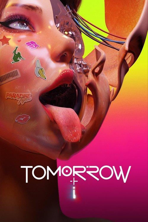Tomorrow and I poster