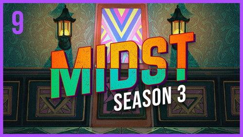 MIDST Season 3 Episode 9 - Baron