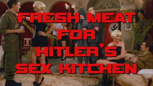 Danger 5 Season 1 Episode 5 - Fresh Meat for Hitler's Sex Kitchen