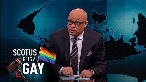 The Nightly Show with Larry Wilmore Season 1 Episode 51 - Baltimore Gang Truce & Gay Marriage Fears