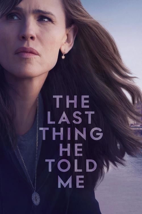 The Last Thing He Told Me poster