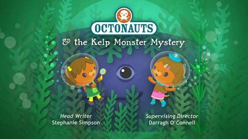 Octonauts Season 4 Episode 21 - Octonauts and the Kelp Monster Mystery