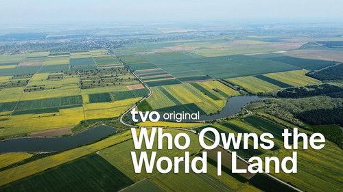 Who Owns the World Season 1 Episode 4 - Land
