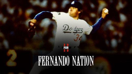 30 for 30 Season 1 Episode 27 - Fernando Nation