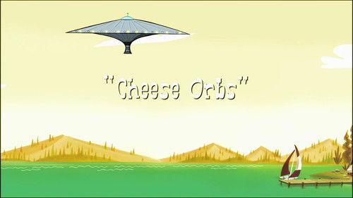 Camp Lazlo Season 4 Episode 2 - Cheese Orbs