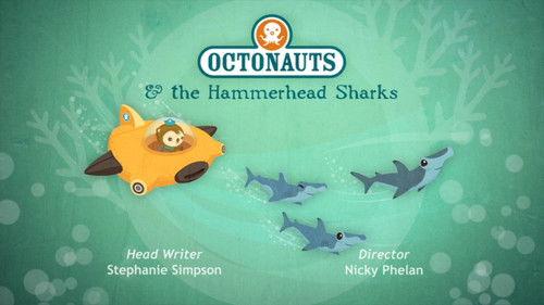 Octonauts Season 3 Episode 19 - The Hammerhead Sharks