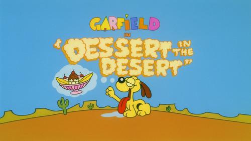 Garfield and Friends Season 3 Episode 24 - Dessert in the Desert