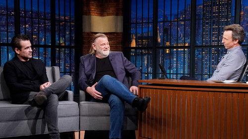 Late Night with Seth Meyers Season 10 Episode 14 - Brendan Gleeson & Colin Farrell, Kaitlyn Dever