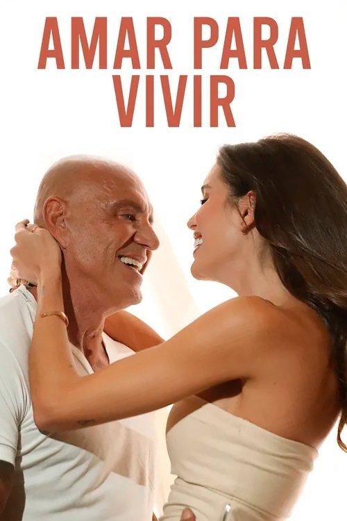 Amar para vivir poster
