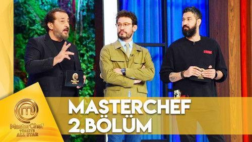 MasterChef Türkiye Season 6 Episode 2 - Episode 2