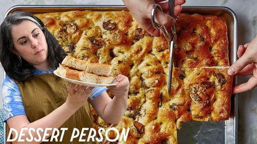 Dessert Person with Claire Saffitz Season 1 Episode 1 - Soft & Crispy Focaccia