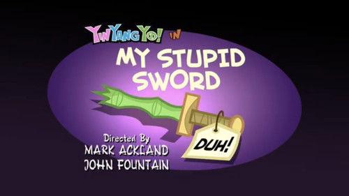Yin Yang Yo! Season 1 Episode 20 - My Stupid Sword