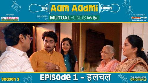 The Aam Aadmi Family Season 2 Episode 1 - Hulchul
