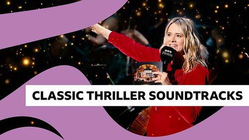 BBC Proms Season 79 Episode 16 - Classic Thriller Soundtracks at the Proms