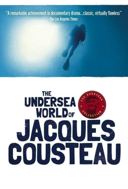 The Undersea World of Jacques Cousteau poster