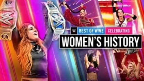 The Best of WWE Season 4 Episode 3 - Celebrating Women's History