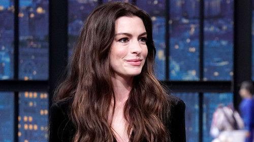 Late Night with Seth Meyers Season 11 Episode 4 - Anne Hathaway, David Byrne