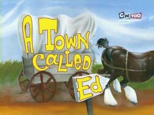 undefined Season 5 Episode 21 - A Town Called Ed