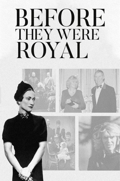 Before They Were Royal poster