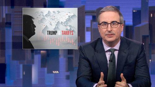 Last Week Tonight with John Oliver Season 12 Episode 8 - April 13, 2025: Trump & Tariffs