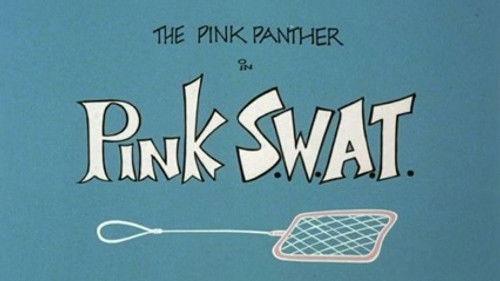 The All New Pink Panther Show Season 1 Episode 6 - Pink S.W.A.T.