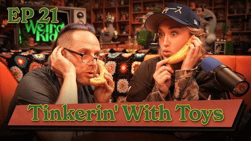 Weird Kids Season 1 Episode 21 - Tinkerin’ with Toys