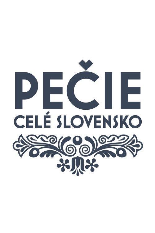 Pečie celé Slovensko poster