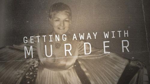 Australian Story Season 24 Episode 25 - Getting Away with Murder