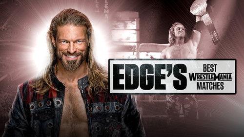 The Best of WWE Season 1 Episode 7 - Edge’s Best WrestleMania Matches