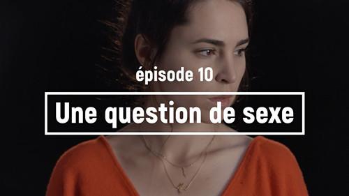 The Theory of Y Season 1 Episode 10 - A matter of sex