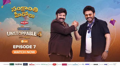 Unstoppable with NBK Season 4 Episode 7 - Sankranthi Herolu