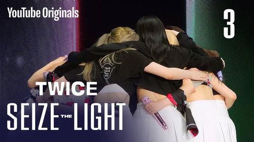 TWICE: Seize the Light Season 1 Episode 3 - From Sweat to Stronger 'Us'