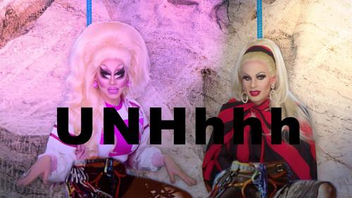UNHhhh Season 4 Episode 23 - Random VI - Too Hot For Your Mom Pt 1