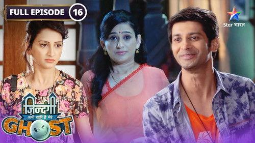 Zindagi Abhi Baki Hai Mere Ghost Season 1 Episode 16 - Yug Disappears!
