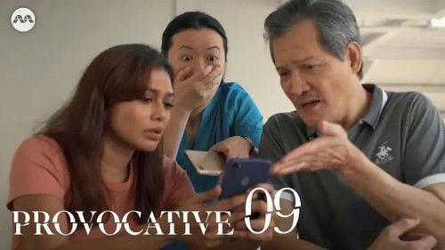 Provocative Season 1 Episode 9 - Episode 9 - Shifting Loyalties and Uncertain Futures