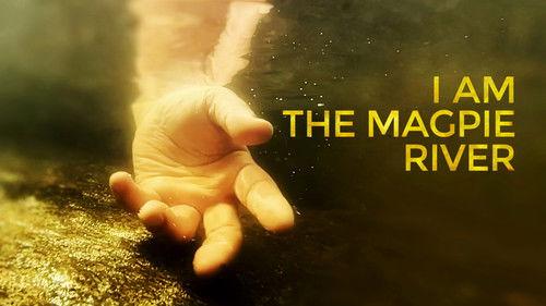 The Nature of Things Season 63 Episode 5 - I am the Magpie River