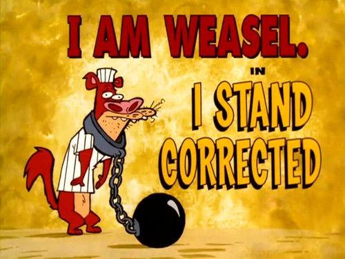 I Am Weasel Season 3 Episode 3 - I Stand Corrected