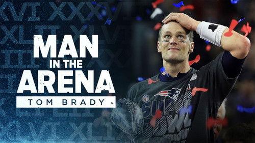 Man in the Arena: Tom Brady Season 1 Episode 7 - Surrender