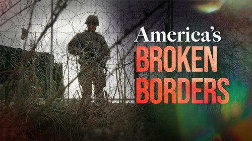 Foreign Correspondent Season 33 Episode 12 - America's Broken Borders